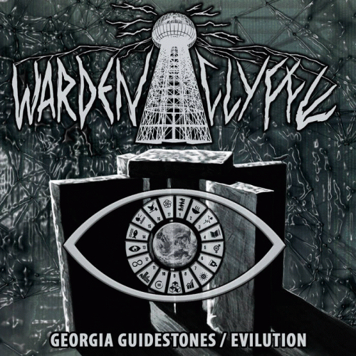Wardenclyffe : Georgia Guidestones - ​Evilution